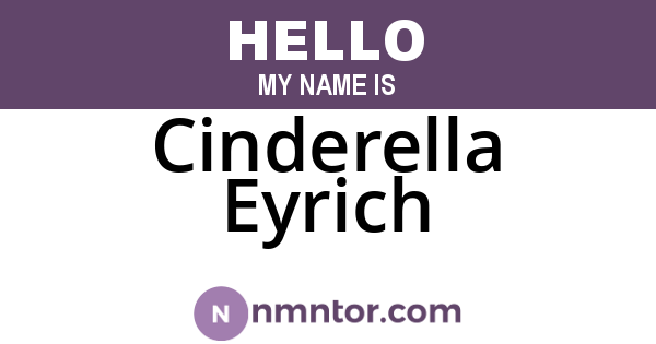 Cinderella Eyrich