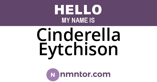 Cinderella Eytchison