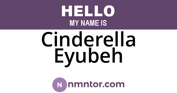 Cinderella Eyubeh