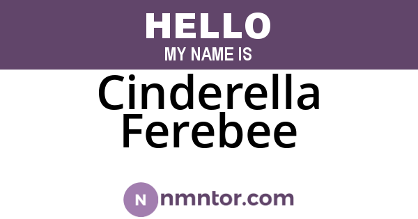 Cinderella Ferebee
