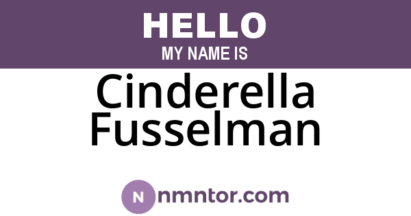 Cinderella Fusselman