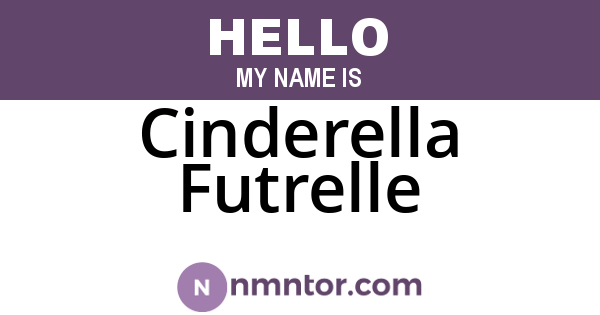 Cinderella Futrelle