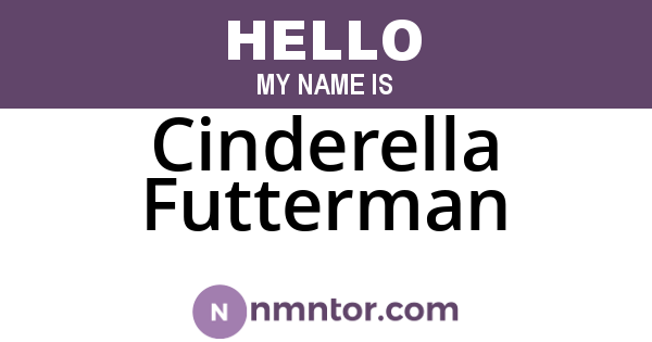 Cinderella Futterman
