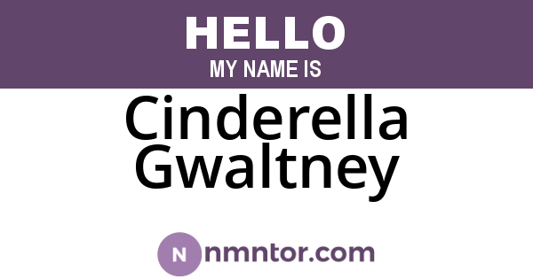 Cinderella Gwaltney