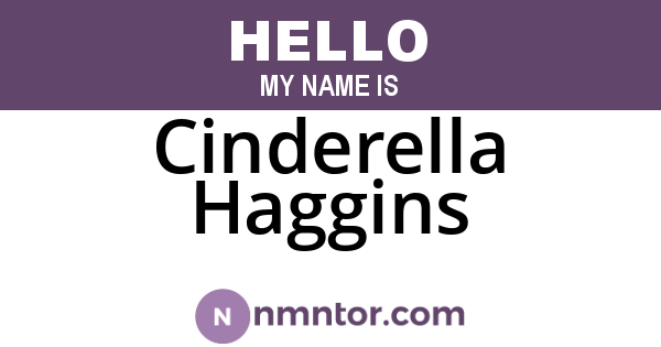 Cinderella Haggins