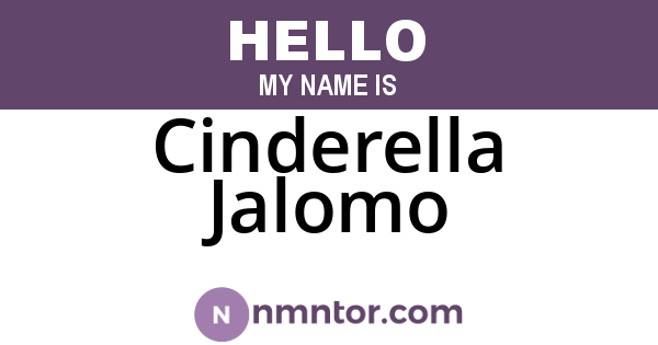 Cinderella Jalomo