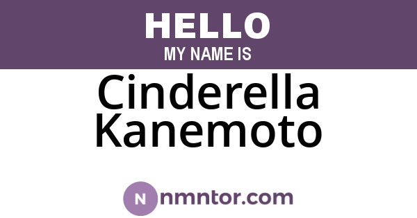 Cinderella Kanemoto