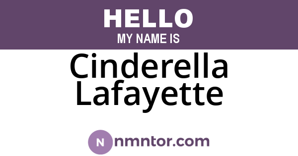 Cinderella Lafayette