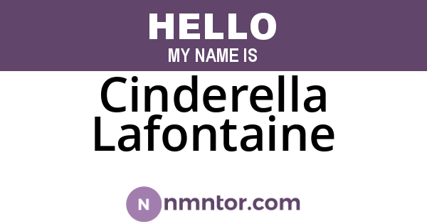 Cinderella Lafontaine