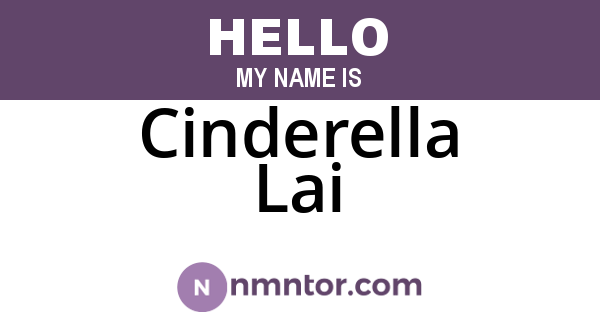 Cinderella Lai