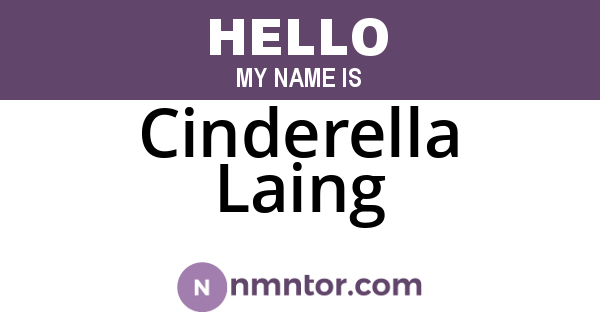 Cinderella Laing