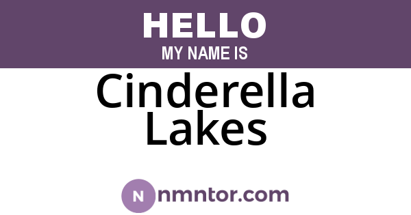 Cinderella Lakes