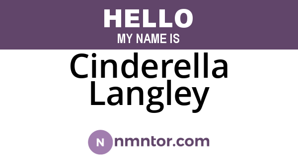 Cinderella Langley