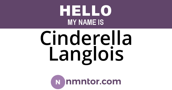 Cinderella Langlois