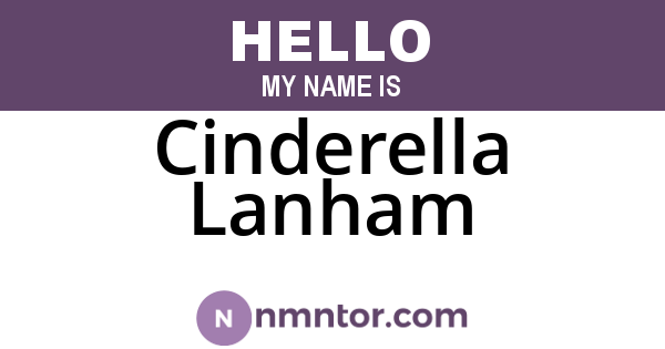 Cinderella Lanham