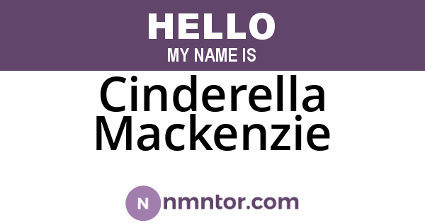 Cinderella Mackenzie