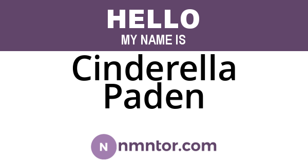 Cinderella Paden