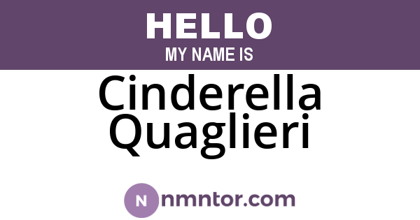 Cinderella Quaglieri