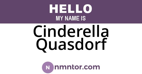 Cinderella Quasdorf