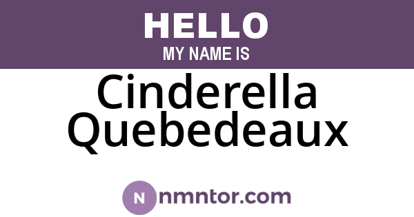 Cinderella Quebedeaux