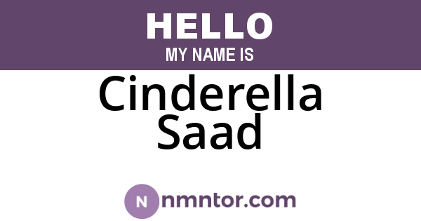 Cinderella Saad