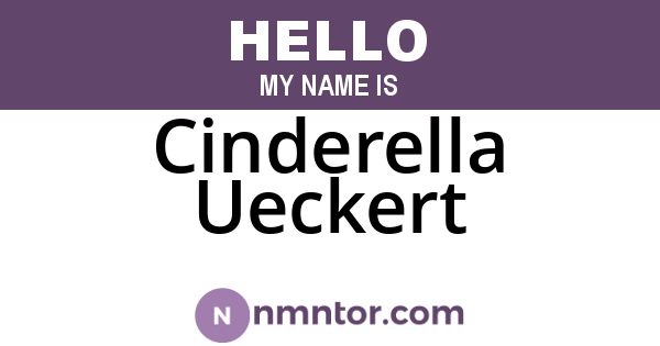 Cinderella Ueckert