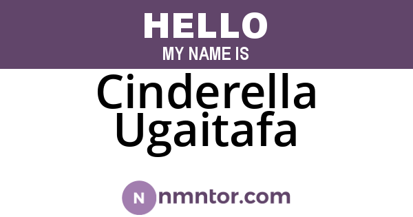 Cinderella Ugaitafa