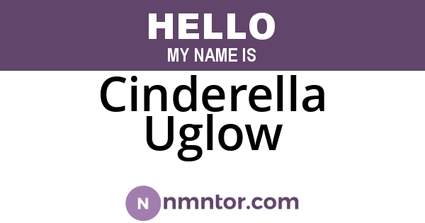 Cinderella Uglow