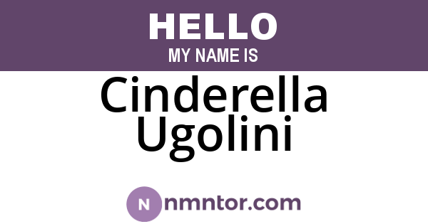 Cinderella Ugolini