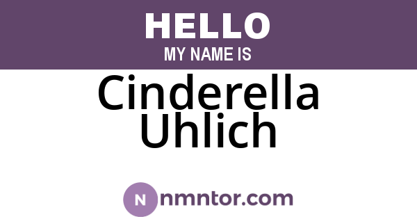 Cinderella Uhlich