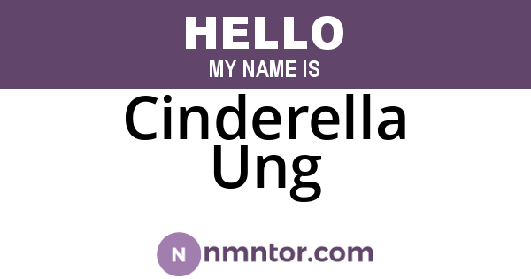 Cinderella Ung