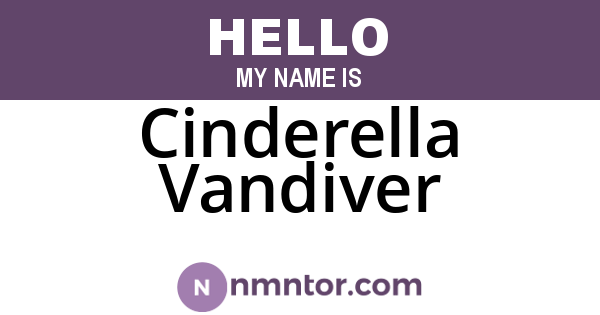 Cinderella Vandiver