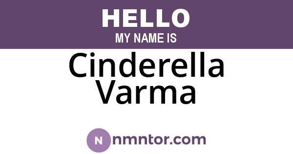 Cinderella Varma