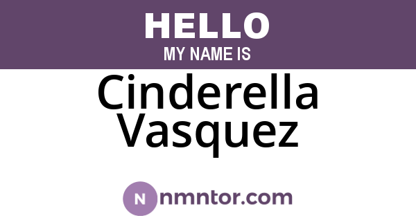 Cinderella Vasquez