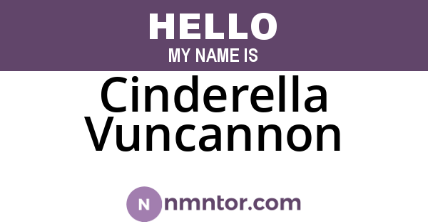 Cinderella Vuncannon