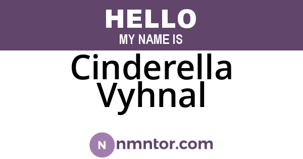 Cinderella Vyhnal