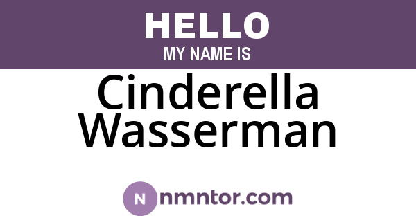 Cinderella Wasserman