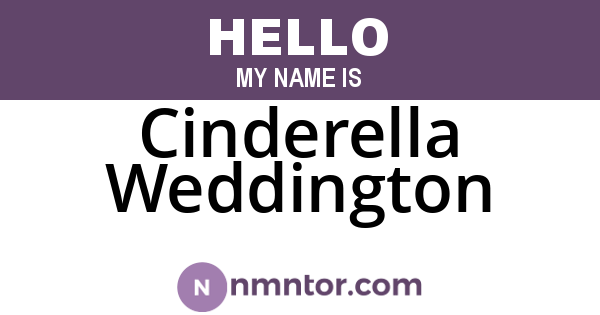 Cinderella Weddington