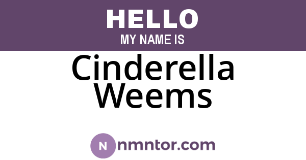 Cinderella Weems