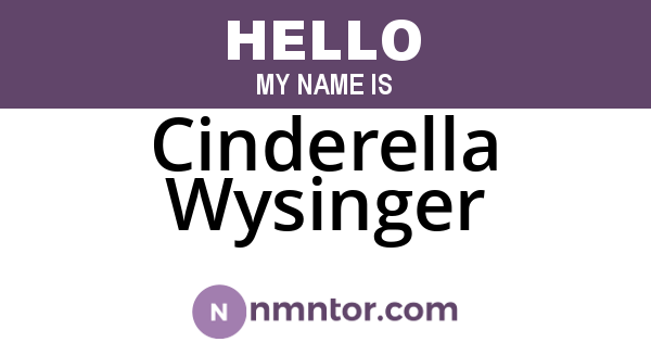Cinderella Wysinger