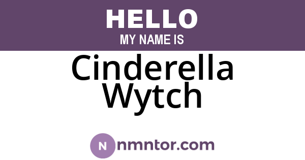 Cinderella Wytch