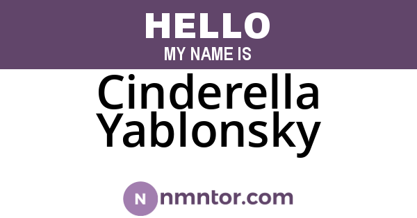 Cinderella Yablonsky
