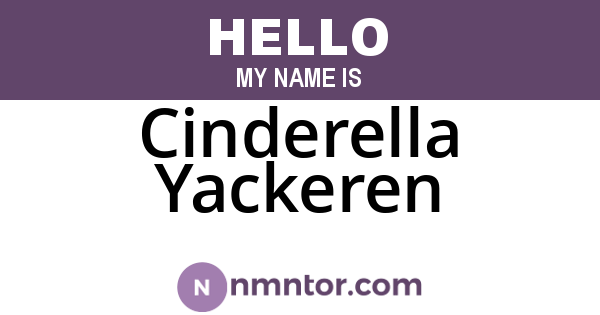 Cinderella Yackeren