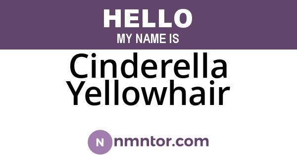 Cinderella Yellowhair