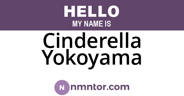 Cinderella Yokoyama