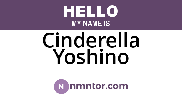 Cinderella Yoshino