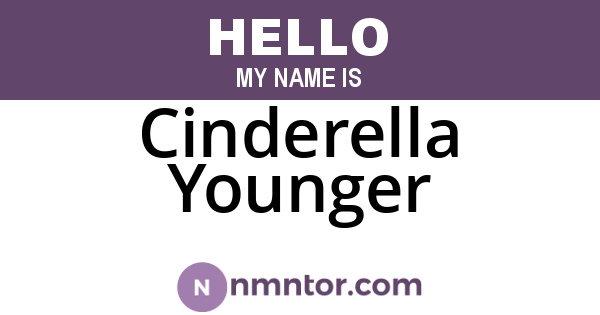 Cinderella Younger