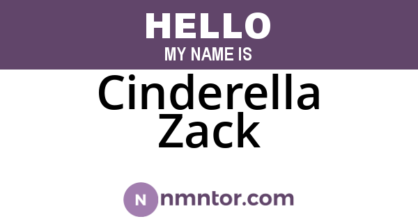 Cinderella Zack
