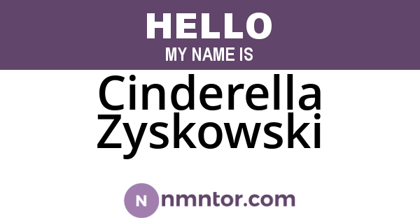 Cinderella Zyskowski