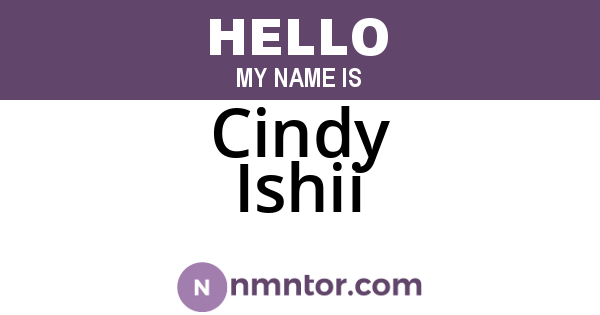 Cindy Ishii